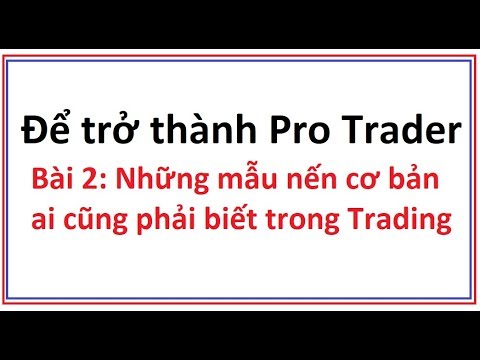Để trở thành Pro Trader Để trở thành Pro Trader
